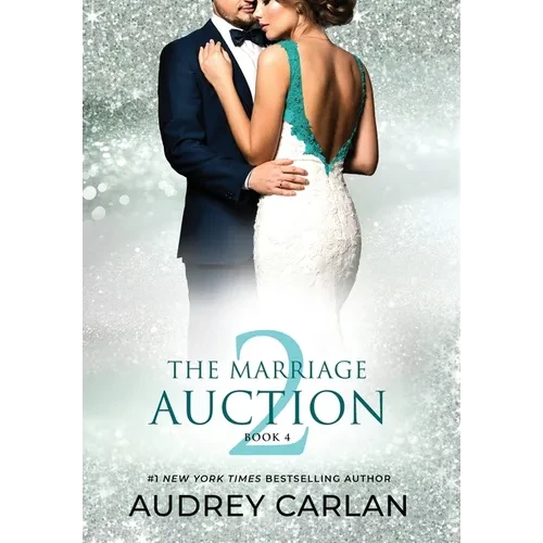 The Marriage Auction 2, Book Four - Hardcover