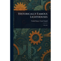 Historically Famous Lighthouses - Paperback