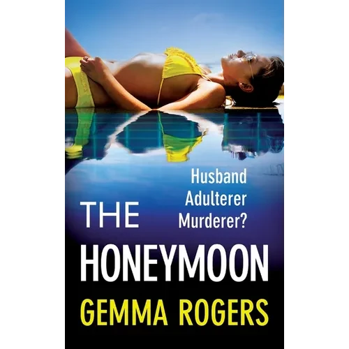 The Honeymoon - Hardcover
