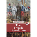 The French Revolution - Paperback