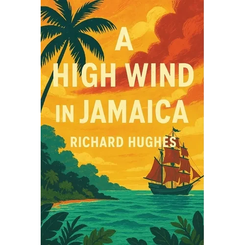 A High Wind in Jamaica - Paperback