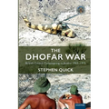 The Dhofar War: British Covert Campaigning in Arabia 1965-1975 - Paperback