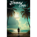 Jimmy & Me: Semi-True Stories of one Parrothead - Hardcover