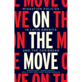 On the Move: Migration Policies in Latin America and the Caribbean