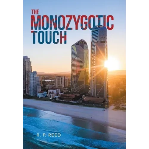 The Monozygotic Touch - Hardcover