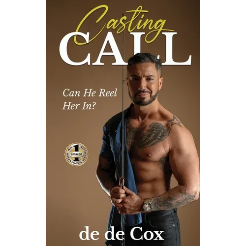 Casting Call: Can He Reel Her In? - Hardcover