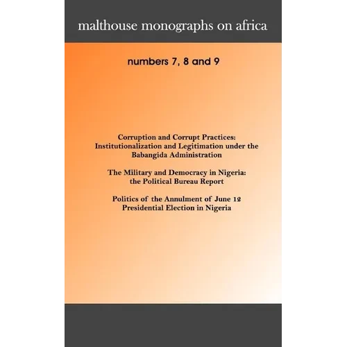 Malthouse Monographs on Africa. 7-9 - Paperback