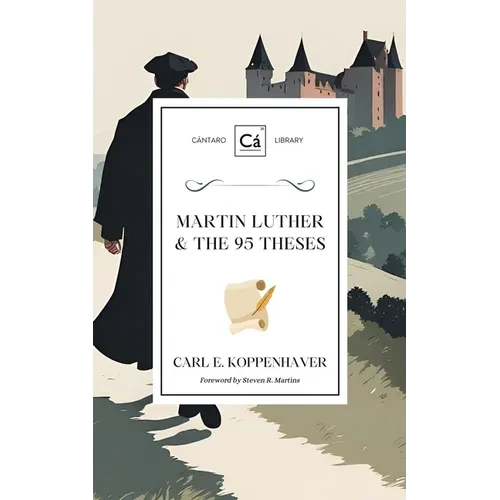Martin Luther & the 95 Theses - Paperback