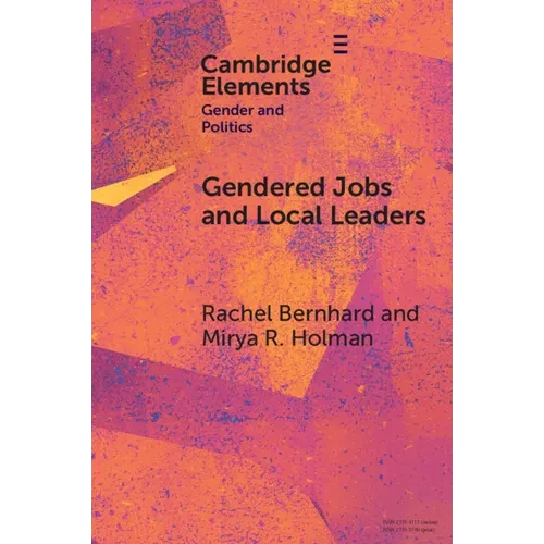 Gendered Jobs and Local Leaders - Paperback