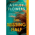 The Missing Half - Paperback