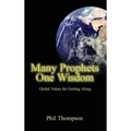 Many Prophets One Wisdom - Hardcover