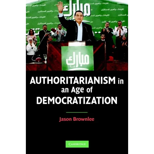 Authoritarianism in an Age of Democratization - Paperback