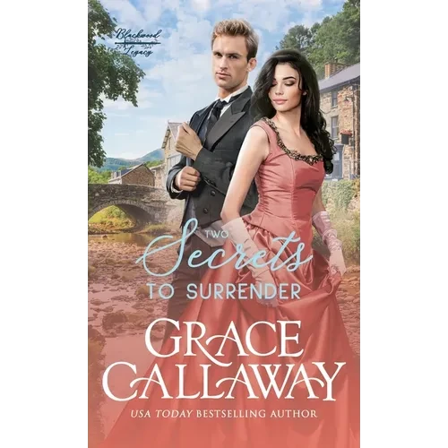Two Secrets to Surrender: An Enemies to Lovers Hot Historical Romance - Hardcover