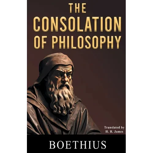 The Consolation of Philosophy - Paperback