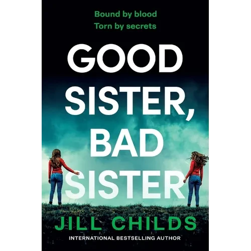 Good Sister, Bad Sister - Paperback