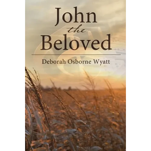 John the Beloved - Paperback
