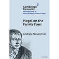 Hegel on the Family Form - Hardcover