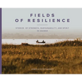 Fields of Resilience: Stories of Strength, Sustainability, and Spirit in Uganda - Hardcover