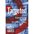 Targeted: Corporations and the Police Surveillance Economy