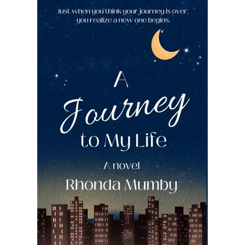 A Journey to My Life - Hardcover