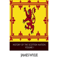 History of the Scottish Nation: Volume I - Paperback