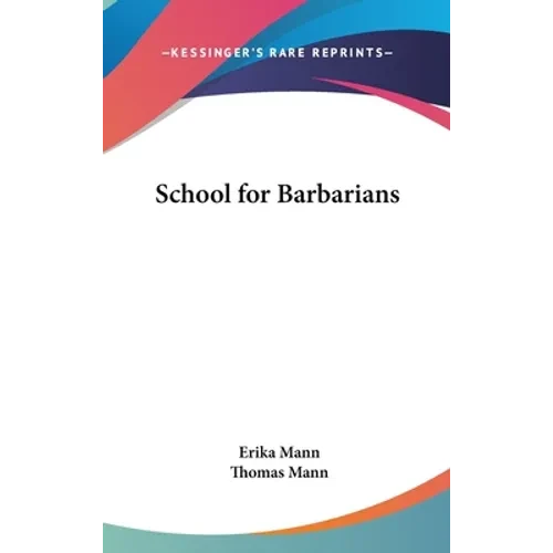 School for Barbarians - Hardcover