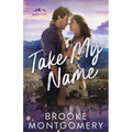 Take My Name - Paperback