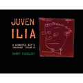 Juvenilia: A Winnipeg Boy's Imaginings (Volume 4) - Paperback