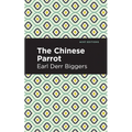 The Chinese Parrot: A Charlie Chan Mystery - Paperback