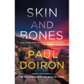 Skin and Bones: And Other Mike Bowditch Short Stories - Hardcover