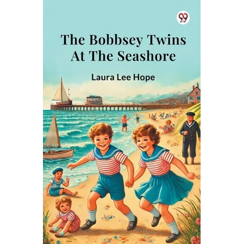 The Bobbsey Twins At The Seashore - Paperback