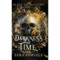 Darkness of Time - Hardcover