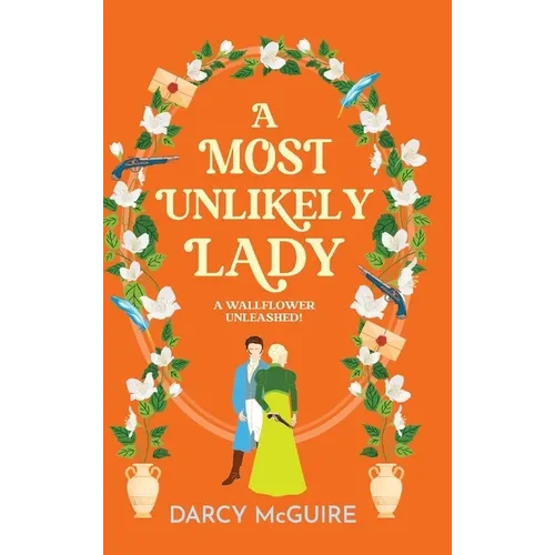 A Most Unlikely Lady - Hardcover
