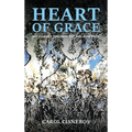 Heart Of Grace; My Journey Through Art And Adversity - Hardcover