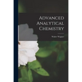 Advanced Analytical Chemistry - Paperback