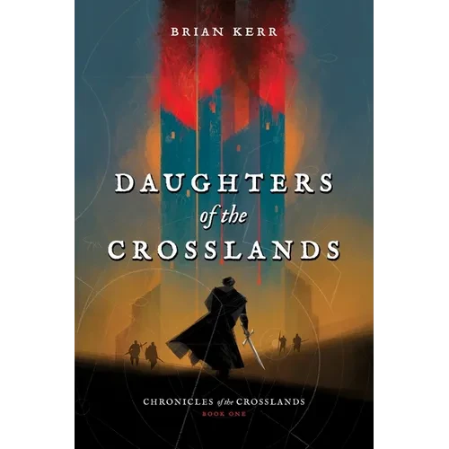 Daughters of the Crosslands - Paperback