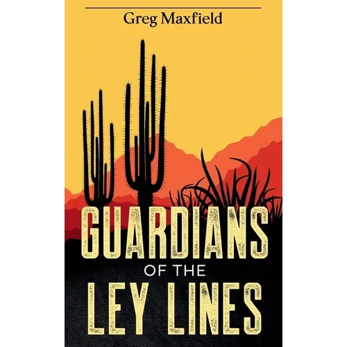 Guardians of the Ley Lines - Hardcover