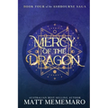 Mercy of the Dragon - Paperback