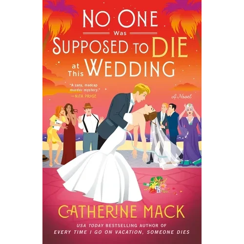 No One Was Supposed to Die at This Wedding - Paperback
