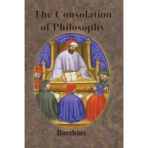 The Consolation of Philosophy - Paperback