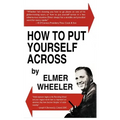 How to Put Yourself Across - Hardcover