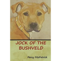 Jock of the Bushveld - Paperback