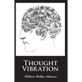 Thought Vibration - Paperback