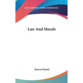 Law And Morals - Hardcover