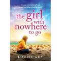 The Girl with Nowhere to Go - Paperback