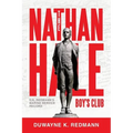 The Nathan Hale Boy's Club: D.K. Redmann's Marine Service Record - Paperback