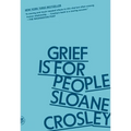Grief Is for People - Paperback