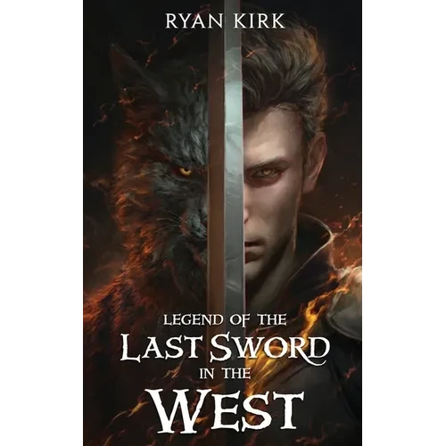 Legend of the Last Sword in the West - Paperback