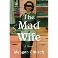 The Mad Wife - Paperback