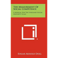 The Measurement of Social Competence: A Manual for the Vineland Social Maturity Scale - Hardcover